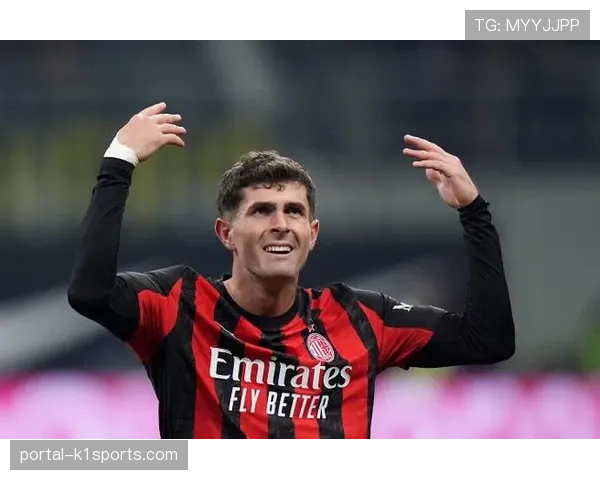 普利西奇场均造1球,美国队长成米兰逆境关键先生